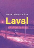 Couverture du livre « Laval » de Leblanc-Poirier Dani aux éditions Del Busso