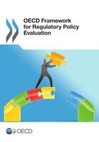 Couverture du livre « OECD Framework for Regulatory Policy Evaluation » de Ocde aux éditions Oecd