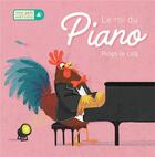 Couverture du livre « Le roi du piano ; Hugo le coq » de  aux éditions Editions Tam Tam