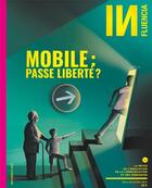 Couverture du livre « Influencia n 36 : mobile, passe liberte ? » de  aux éditions Influencia