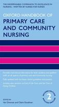 Couverture du livre « Oxford Handbook of Primary Care and Community Nursing » de Vari Drennan aux éditions Oup Oxford