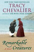 Couverture du livre « Remarkable Creatures » de Tracy Chevalier aux éditions Penguin Group Us