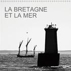 Couverture du livre « La bretagne la mer et ses refl » de Rollier Jean Lu aux éditions Calvendo