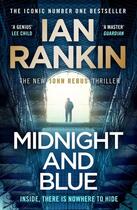 Couverture du livre « MIDNIGHT AND BLUE » de Ian Rankin aux éditions Hachette