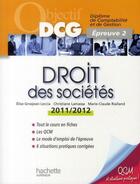 Couverture du livre « Droit des sociétés (édition 2011/2012) » de Marie-Claude Rialland et Elise Grosjean et Christiane Lalmassa aux éditions Hachette Education