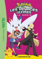 Couverture du livre « Pokémon Les voyages ultimes 30 » de The Pokemon Company aux éditions Hachette Jeunesse