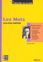 Couverture du livre « Les mots » de Jean-Paul Sartre aux éditions Bordas