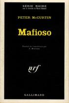 Couverture du livre « Mafioso » de Peter Mccurtin aux éditions Gallimard