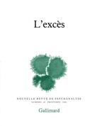 Couverture du livre « L'excès » de  aux éditions Gallimard