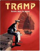 Couverture du livre « Tramp Tome 7 : escale dans le passé » de Jean-Charles Kraehn et Patrick Jusseaume aux éditions Dargaud