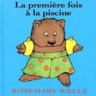 Couverture du livre « Premiere fois a la piscine (la) » de Wells Rosemary aux éditions Ecole Des Loisirs