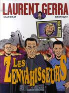 Couverture du livre « Les zenvahisseurs » de Laurent Gerra et Philippe Chanoinat et Frederic Marniquet aux éditions Canal +
