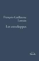 Couverture du livre « Les enveloppes » de Lorrain F-G. aux éditions Stock