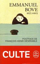 Couverture du livre « Mes amis » de Emmanuel Bove aux éditions Le Livre De Poche