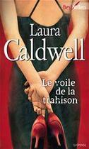 Couverture du livre « Le voile de la trahison » de Laura Caldwell aux éditions Harlequin