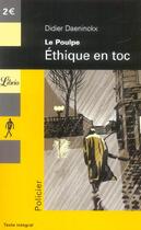 Couverture du livre « Le poulpe t.15 ; éthique en toc » de Didier Daeninckx aux éditions J'ai Lu