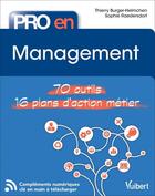 Couverture du livre « Pro en... : management » de Thierry Burger-Helmchen et Sophie Raedersdorf aux éditions Vuibert