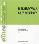 Couverture du livre « El teatre catala a les pe » de Badosa Cristina Et D aux éditions Pu De Perpignan