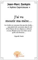 Couverture du livre « J'ai vu mourir ma mère » de Jean-Marc Zankpin aux éditions Edilivre