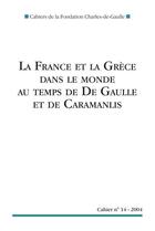 Couverture du livre « La France et la Grèce dans le monde au temps de de Gaulle et de Caramanlis » de  aux éditions Nouveau Monde