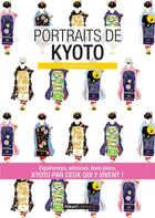 Couverture du livre « Portraits de Kyoto » de Rafaele Brillaud aux éditions Hikari Editions