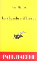 Couverture du livre « La chambre d'Horus » de Halter-P aux éditions Editions Du Masque