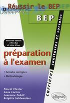 Couverture du livre « Réussir le bep carrières sanitaires et sociales ; préparation à l'examen » de Sablonniere/Pubill aux éditions Ellipses