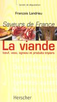 Couverture du livre « Saveurs de france : la viande » de  aux éditions Herscher