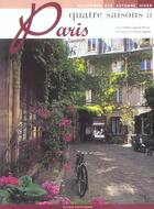 Couverture du livre « Quatre saisons à Paris » de Valerie Lagarde aux éditions Ouest France