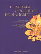 Couverture du livre « Le voyage nocturne de mahomet . l4aventure de la parole » de Jamel-Eddine Bencheikh aux éditions Actes Sud