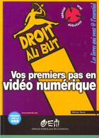 Couverture du livre « La Video Numerique » de Olivier Pavie aux éditions Osman Eyrolles Multimedia