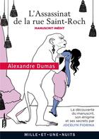 Couverture du livre « Assassinat dans la rue Saint-Roch » de Alexandre Dumas aux éditions Mille Et Une Nuits