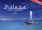 Couverture du livre « Agenda-calendrier 2016 ; thalassa » de  aux éditions Hugo Image