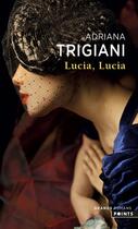 Couverture du livre « Lucia, Lucia » de Adriana Trigiani aux éditions Points