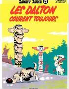 Couverture du livre « Lucky Luke Tome 23 : les Dalton courent toujours » de Rene Goscinny et Morris aux éditions Dupuis