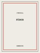 Couverture du livre « Féder » de Stendhal aux éditions Bibebook