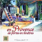 Couverture du livre « En Provence... de portes en fenêtres » de Genevieve Boelle aux éditions Equinoxe