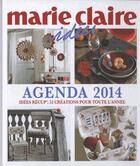 Couverture du livre « Agenda Marie-Claire idées 2014 » de  aux éditions Marie-claire