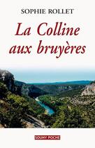 Couverture du livre « La colline aux bruyères » de Sophie Rollet aux éditions Lucien Souny