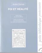 Couverture du livre « Foi et réalité » de Jacques Andre Dumas aux éditions Les Bergers Et Les Mages