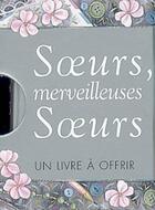 Couverture du livre « Soeur, merveilleuse soeur » de Helen Exley aux éditions Exley