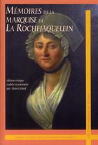 Couverture du livre « Mémoires de la marquise de La Rochejaquelein » de Alain Gerard aux éditions Cvrh