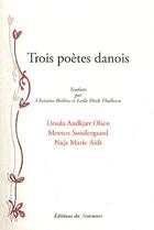 Couverture du livre « Trois poètes danois » de  aux éditions Du Murmure