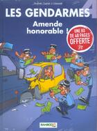 Couverture du livre « Les gendarmes T.4 ; amende honorable ! » de David Lunven et Jenfevre et Olivier Sulpice aux éditions Bamboo