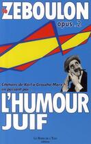 Couverture du livre « L'humour juif » de Richard Zeboulon aux éditions Bord De L'eau