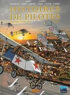 Couverture du livre « Histoires de pilotes Tome 2 : les premiers brevets Tome 2 » de Eric Stoffel et Collectif aux éditions Idees Plus