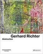 Couverture du livre « Gerhard Richter ; abstraction » de Ortrud Westheider aux éditions Prestel