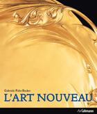 Couverture du livre « L'art nouveau » de Gabriele Fahr-Becker aux éditions Ullmann