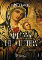 Couverture du livre « Madonna della lettera » de Ismael Angelo aux éditions Sydney Laurent