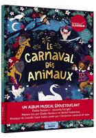 Couverture du livre « Le carnaval des animaux » de Elodie Fondacci et Amanda Enright aux éditions Auzou